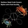 1pc Stainless Steel Crab Covers; Nylon Wire Foot Buckle; Crab Fishing Tool